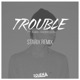Trouble Starix Remix Single