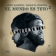 El Mundo Es Tuyo 2 Instrumental Single