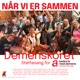 Når vi er sammen feat Amalie Dollerup Andy Roda Christiane Gjellerup Koch Clara Sofie Claus Christensen Dan Andersen Ditte Hansen Jasmin Gabay Jakob Steen Olsen Jonas H Petersen Julie Berthelsen Julie Lindell Julie Steincke Lars Lilholt Linda Andrews Maria Montell Marie Møller Foged Nabiha Nellie Ettison RebekkaMaria Simon Stenspil Trine Gadeberg Single