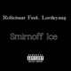 Smirnoff Ice feat Lordeyang Single