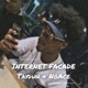 Internet Facade feat NoAce Single