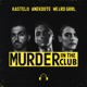 Murder In the Club Single