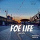 Foe Life Single