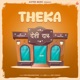 Theka Single