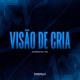 Visão De Cria Single
