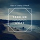 Take Me Away Single