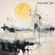 Follow Me feat LEADR Single