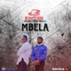 MBELA feat Big Mack Single