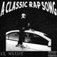 A Classic Rap Song Single