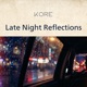Late Night Reflections Single