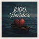 1000 Heridas Single