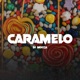 Caramelo Remix Single