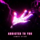 Addicted to You Single
