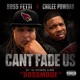 CANT FADE US feat Chilee Powdah Single