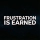 Frustration Is Earned Single