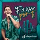 Fiz Isso por Ti Single