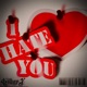 I Hate Love You Single