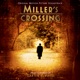 Miller s Crossing Original Motion Picture Soundtrack