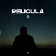 Pelicula feat Osado Single