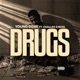Drugs feat Challex D Boss Single