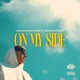 On My Side feat Jojo Flow Single