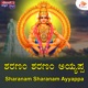 Sharanam Sharanam Ayyappa Single