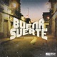 Buena Suerte Single