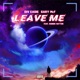 Leave Me Single