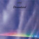 Dreamland Single