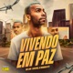 Vivendo em Paz feat Kauezera Single