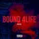 Bound For Life Single