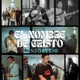 El Nombre de Cristo En Vivo Single