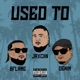 Used To feat 8flame Denim Single