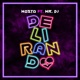 Delirando feat El Masta Single