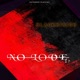 No Love EP