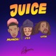 JUICE feat Zateb Munachii ITEE Single