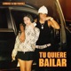 Tu Quiere Bailar Single