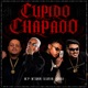 Cupido Chapado Single