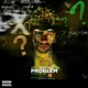 Problem Single