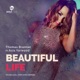 Beautiful Life feat Asia Yarwood