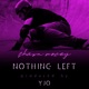 Nothing Left Single
