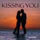 Kissing You Single