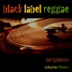 Black Label Reggae Vol 15