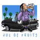Jus de Fruit feat Mofak Pressage Original Single