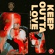 Keep Outta Love Single