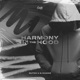 Harmony in the Hood Single