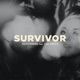Survivor feat The Dryes Single