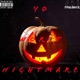 Yo Worst Nightmare Single