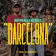 Barcelona Single