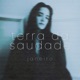 Terra da Saudade Single
